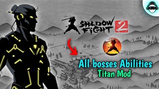Shadow Fight 2 MOD | All Bosses abilities and Titan Mod | @SL_crooker