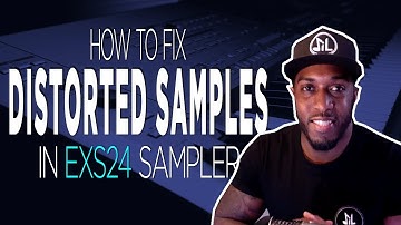 "How To Fix Distorted Samples in EXS24" | Logic Pro X Tips & Tricks