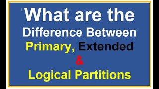 What is the Difference Between Primary, Extended and Logical Partition in Hindi