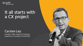 It all starts with a CX project - Carsten Ley on Engati CX