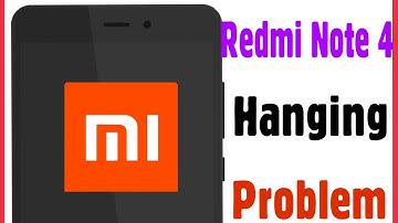 Xiaomi Redmi Note 4 Phone Hanging Problem Solve | Slow Mobile Problem