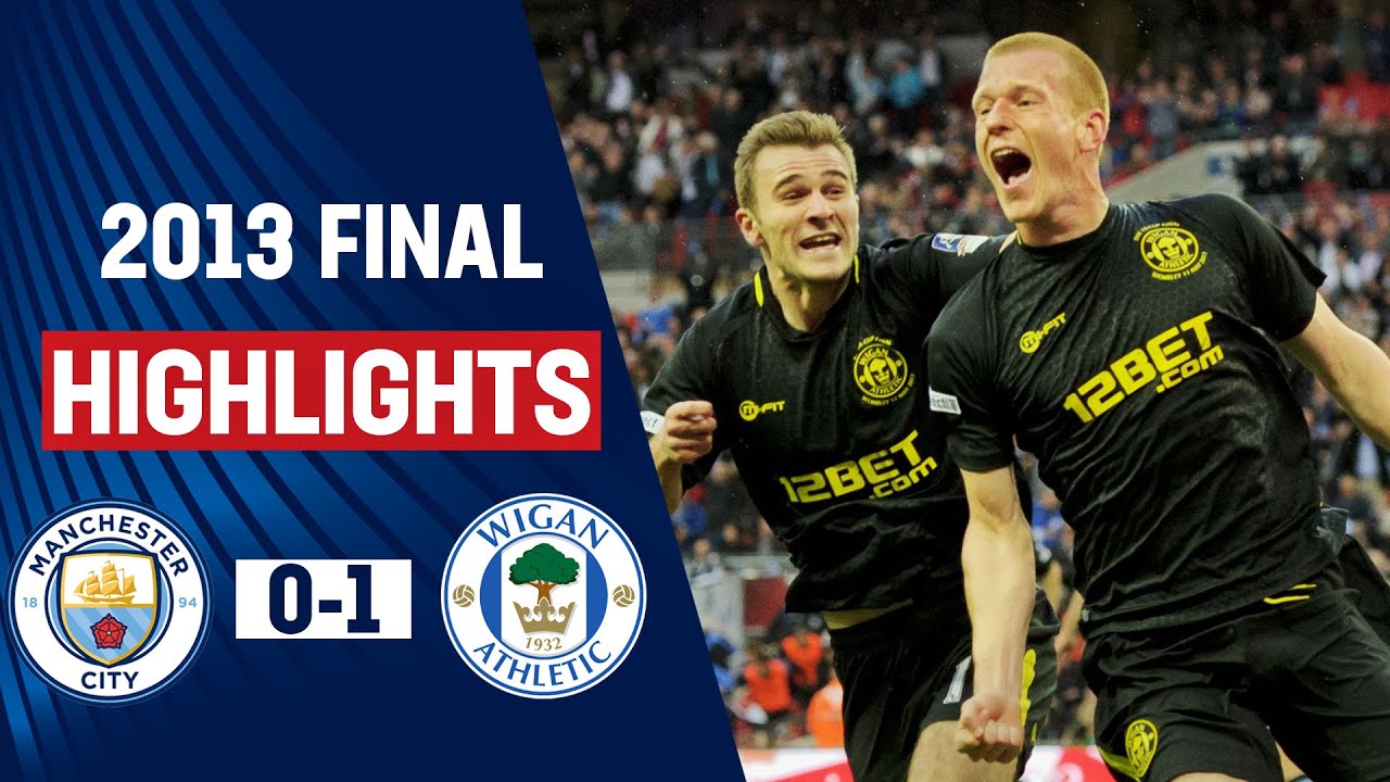 Wigan Win the Cup in 88th Minute! | Manchester City 0-1 Athletic | FA Cup Final 2013 - YouTube