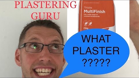 Plaster - what plaster do I need? Plastering guru