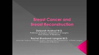 New Developments in Breast Reconstruction Surgery