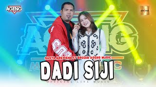 Sasya Arkhisna ft Brodin Ageng Music - Dadi Siji (Official Live Music)