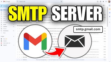 How To Set Up Gmail SMTP Server (Settings)