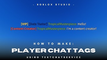 Roblox Studio | How to make Chat Tags with TextChatService