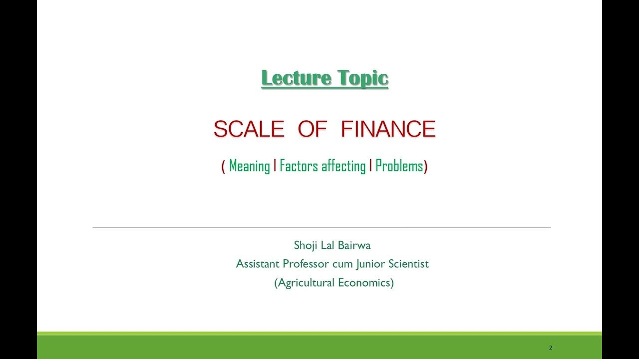 Part 6 Scale of Finance I Factors affecting Scale of Finance I Margin