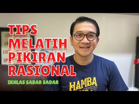 TIPS Berpikir POSITIF Dengan Melatih Otak Rasional : Bisa Dilakukan Dengan Mudah!!!