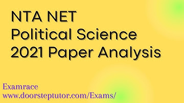 UGC NET Political Science Paper Analysis 2021 - Video Course @ doorsteptutor.com
