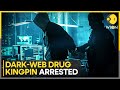 Dark web narcotics market&#39;s alleged leader arrested in New York | Latest English News | WION