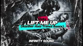 Moby - Lift Me Up (Austher Italo Trance Remix)