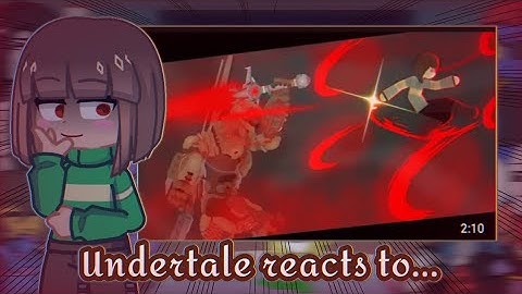 Undertale reacts to Doom Slayer vs Chara