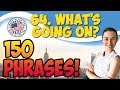 #64 What's going on? 💬 150 английских фраз и идиом | OK English