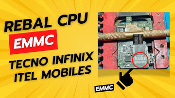 How to reball cpu emmc in Tecno infinix itel Mobile