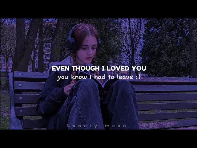 Even though I loved you, you know I had to leave || 28 [ Remix ♡ Lyrics ] class=