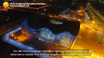 Introduction of China Yangjiang International Hardware Knife & Scissors Fair