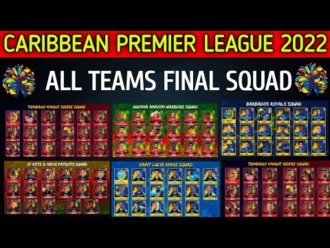 CPL 2022 - All Teams Final Squad | Caribbean Premier League All Teams  Full & Final Squad 2022 |