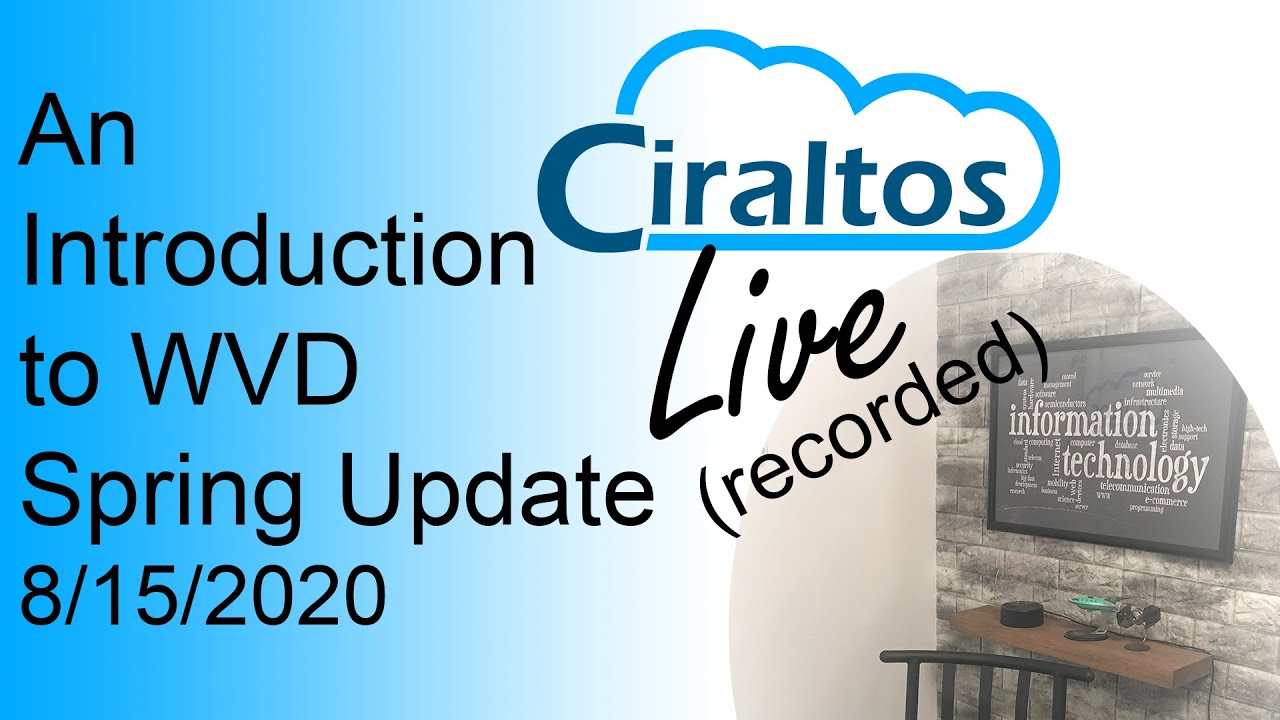 An introduction to Windows Virtual Desktop Spring Update (Live, kind of)