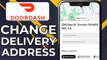 HOW TO CHANGE ADDRESS ON DOORDASH (2025)
