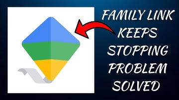 How To Solve Google Family Link App Keeps Stopping Problem || Rsha26 Solutions