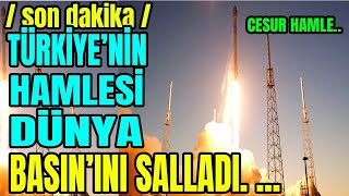 Türki̇yeni̇n Hamlesi̇ Dünya Basinini Salladi... Bu Cesaret Nerden Geli̇yor...