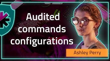 Audited commands configurations