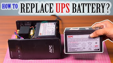 HOW TO REPLACE UPS BATTERY ?