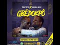 Togbê yeton GBÉDOKPO ft kardinal ricky