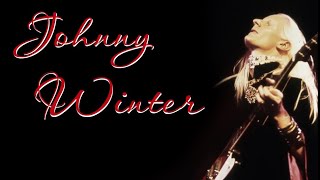JOHNNY WINTER - LAST NIGHT - 1977