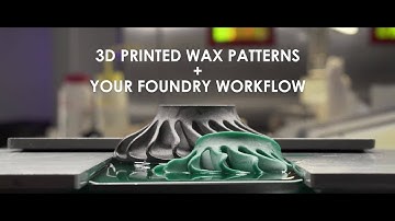 Understanding How 3D Printed Casting Patterns Work in the Foundry