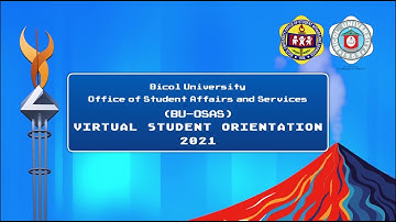 Bicol University Office of Student Affairs and Services (BU-OSAS) Student Orientation