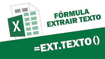 Como utilizar a fórmula de extrair texto?
