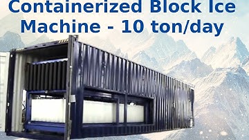 Containerized block ice plant: 10T direct refrigeration - FOCUSUN Ice Maker FIB-100