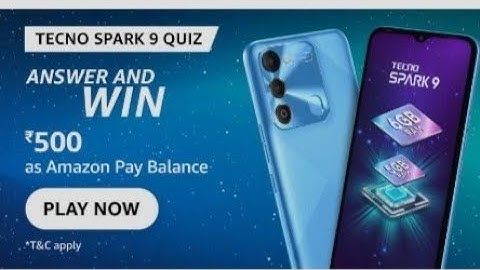 Amazon Quiz Answers Today Techno Spark 9 Win Free #amzonquiztoday #amazonquizanswerstoday