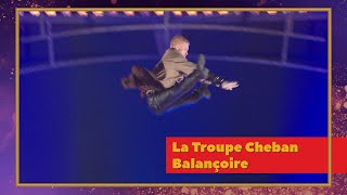 La Troupe Cheban - Balançoire - Le Plus Grand Cabaret Du Monde