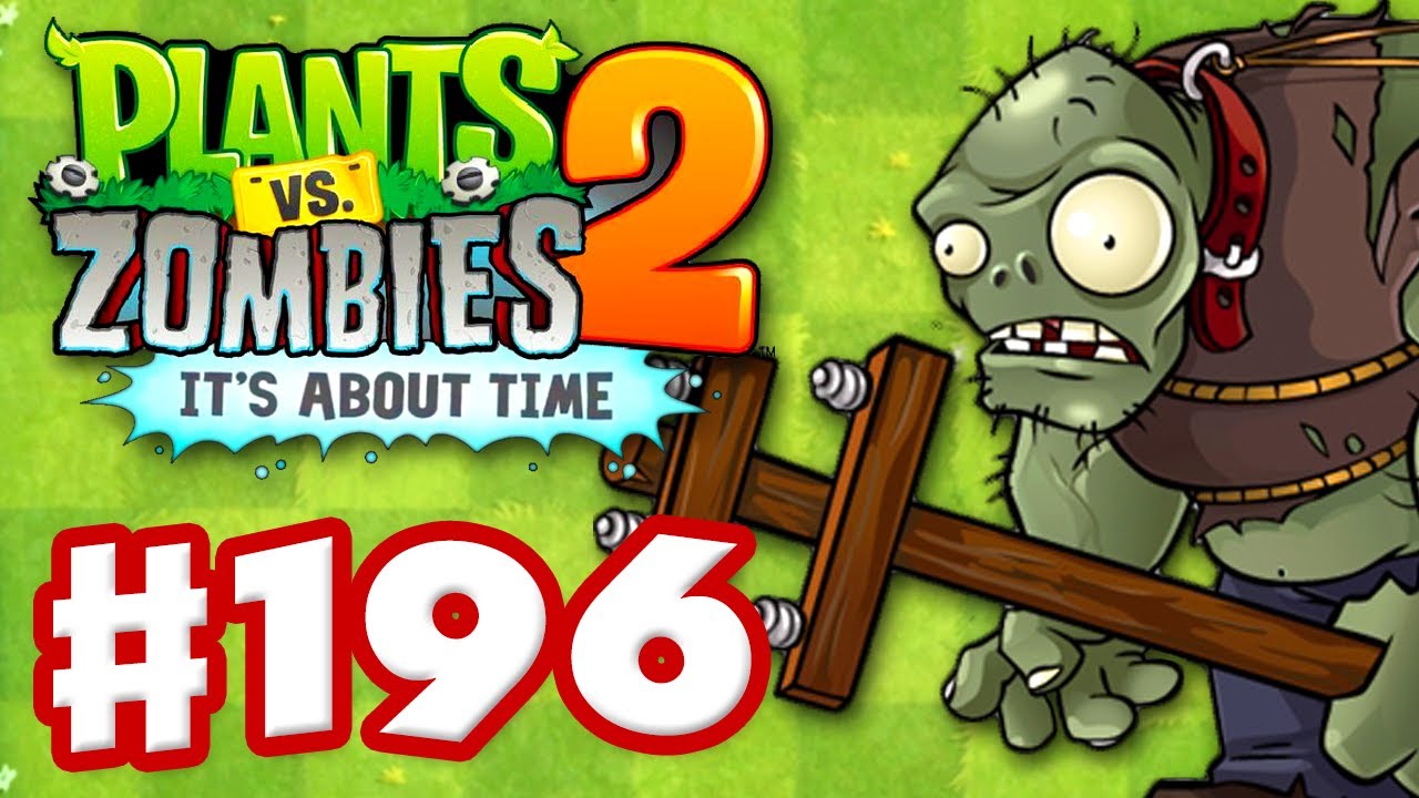 Plants vs. Zombies 2: It's About Time - Gameplay Walkthrough Part