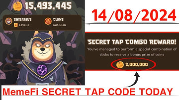 Memefi Secret Reward Combo Today /14/08/2024| Memefi 2,000,000 Coins Code