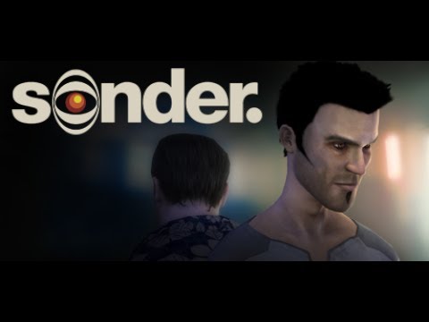 Sonder: Episode ONE -- (001)
