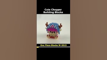 Chopper W-3015 Blocks Preview #Chopper #W_3015 #One_Piece #Lego #MiniBlock #NanoBlock