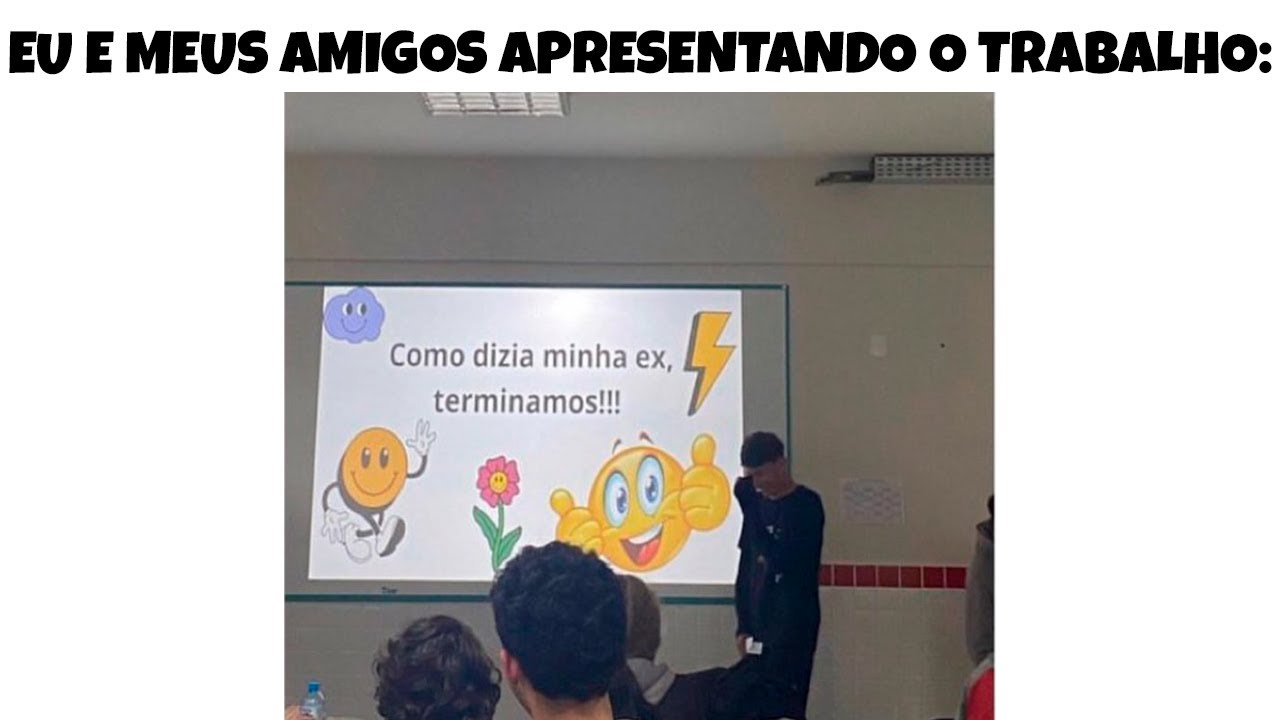 Trabalho em grupo na escola 😂 - MEMES EM IMAGENS 