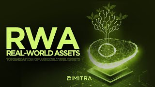 Dimitra Rwa Tokenization Of Agriculture Assets