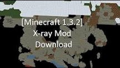 How To Install the Xray Mod Mac