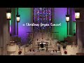 Christmas Organ Concert | December 10, 2020 | Cathedral of the Rockies in Boise