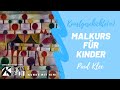 Malkurs für Kinder: Paul Klee – Malen wie die großen Künstler