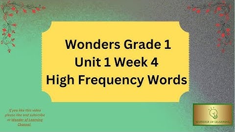 Wonders 1st Grade High Frequency Words Unit 1 Week 4