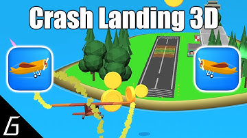 Crash Landing 3D | Gameplay Walkthrough | Level 1 - 20 (iOS, Android)
