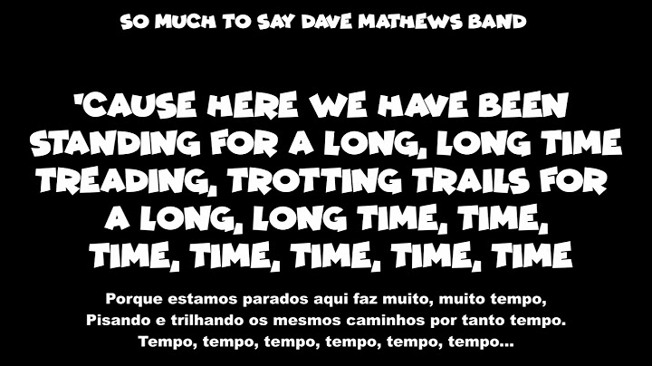 Karaoke So much to say Dave Matthews Band