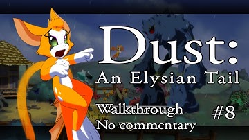 Dust: An Elysian Tail Hardcore Walkthrough #8 archers