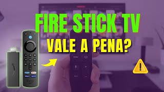 Fire Stick TV Vale a Pena? Amazon Fire Stick TV Funciona Mesmo/Fire Stick TV 4K 